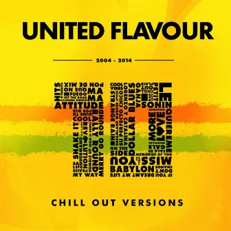 Chill out Versions by United Flavour