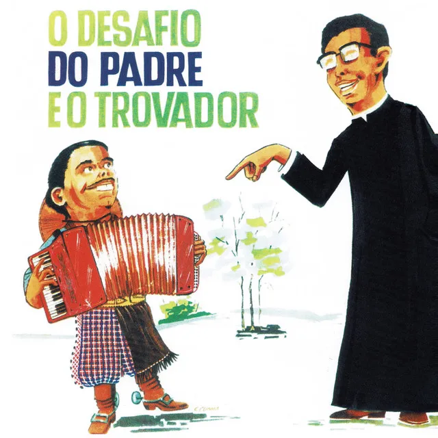 O desafio do Padre e o Trovador