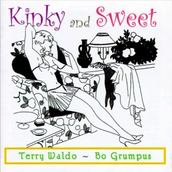 Kinky and Sweet by Terry Waldo