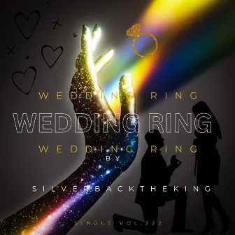 Wedding Ring by SilverbackTheKing