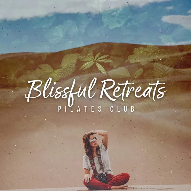 Blissful Retreats