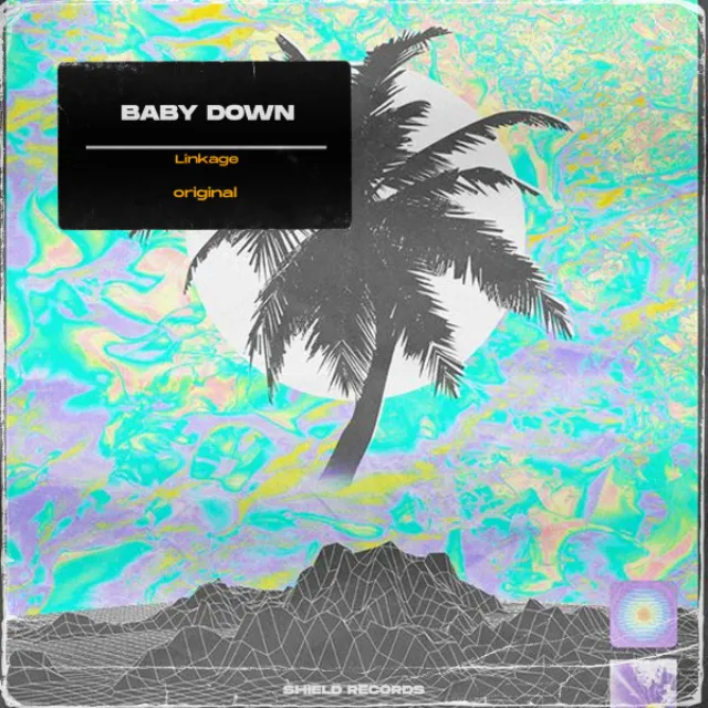 Baby Down - Tolk Remix