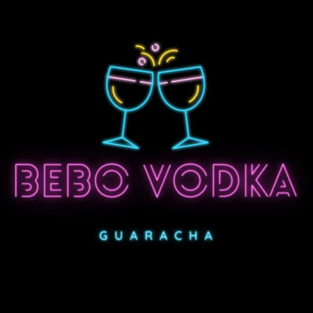 Bebo Vodka Guaracha Tik Tok Music