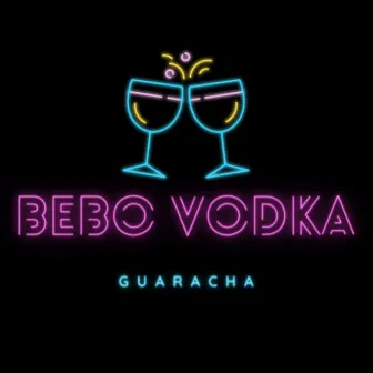 Bebo Vodka Guaracha Tik Tok Music by Dimelo Yonyi