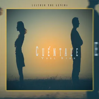 CUÉNTALE by Lesther The Genius