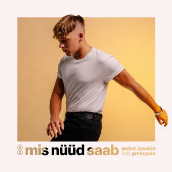 Mis nüüd saab (feat. Grete Paia) by Unknown Artist