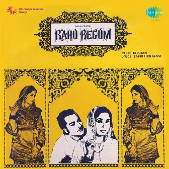 Bahu Begum (Original Motion Picture Soundtrack) by Roshan