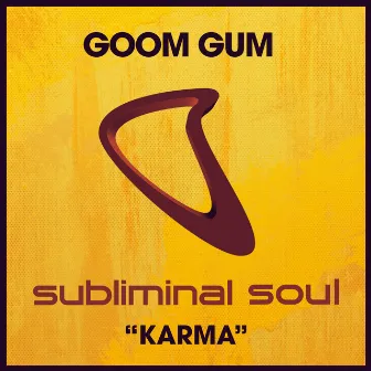 Karma by Goom Gum