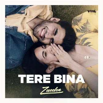 tere bina by Zaeden