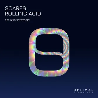 Rolling Acid by Soares