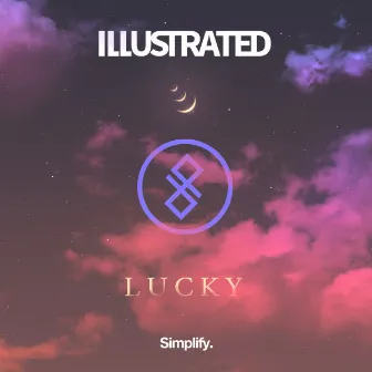 Lucky by Illustrated