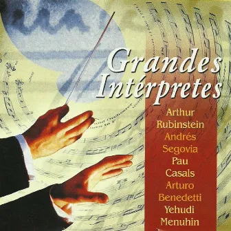 Grandes Intérpretes by Arthur Rubinstein