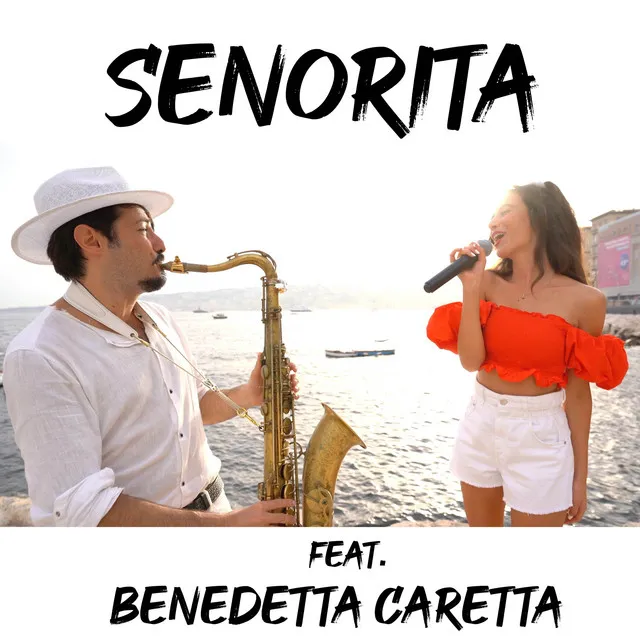 Senorita - Sax & Voice