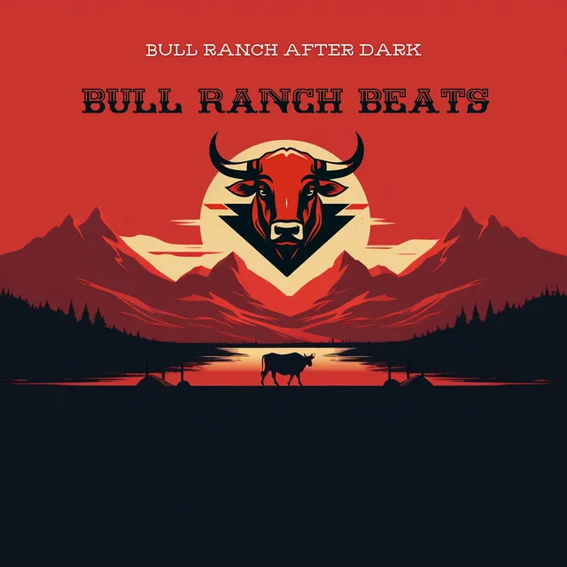 Bull Ranch After Dark