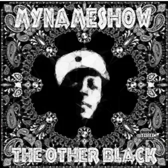 The Other Black by Mynameshow