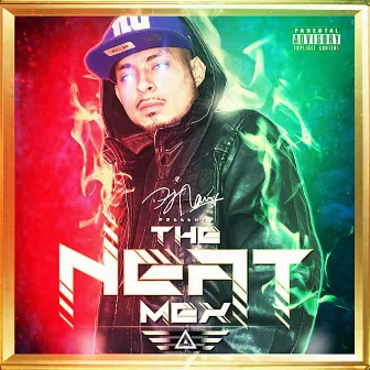 The Neat Mex (Deluxe Edition) by Dj Nawf