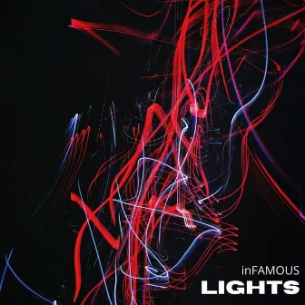 Lights by Infamous