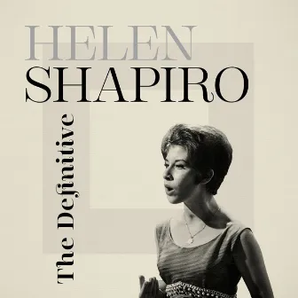 The Definitive by Helen Shapiro