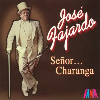 Señor Charanga by José Fajardo