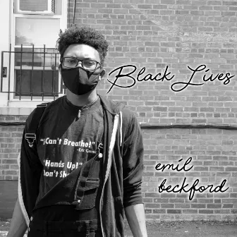 Black Lives by Emil Beckford