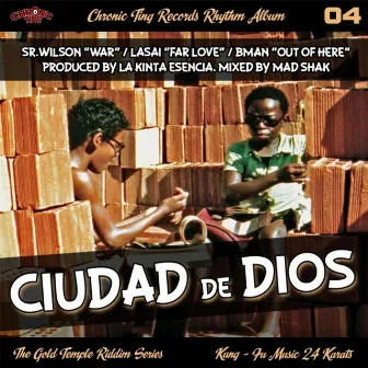 Ciudad De Dios by Chronic Sound