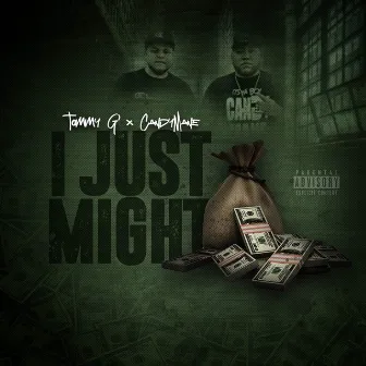 I Just Might by Candy Mane