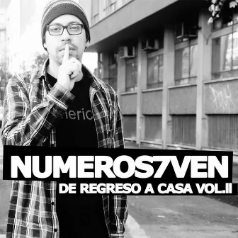 De Regreso a Casa, Vol. 2 by NUMEROS7VEN