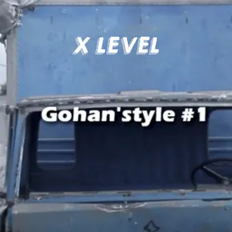 Gohan Style # 1 by X Level