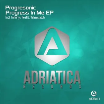 Progress In Me EP by Progresonic