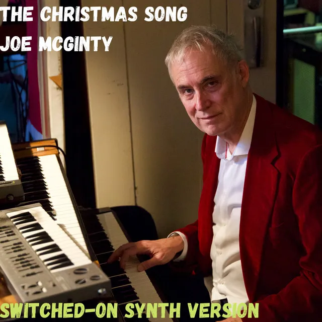 The Christmas Song (Switched-On Synth Version)