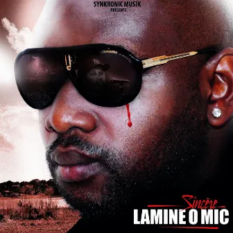 Sincère by Lamine O Mic