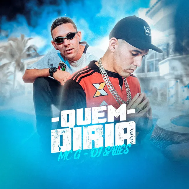 Quem Diria