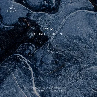 Broken Timeline EP by DCM (SP)