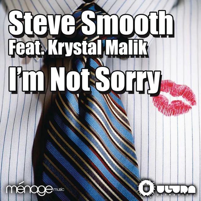 I'm Not Sorry - Steve Smooth & Kalendr Extended Remix