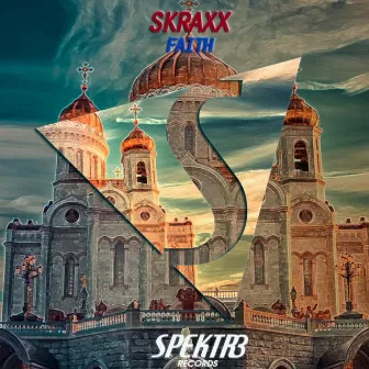 Faith by Skraxx