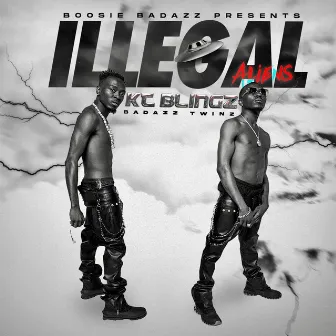 Illegal Aliens by Kt Blingz