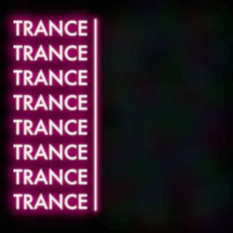 Trance by Dooney West