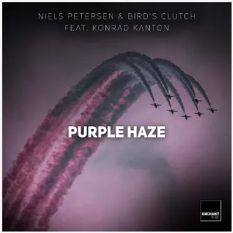 Purple Haze by Bird's Clutch