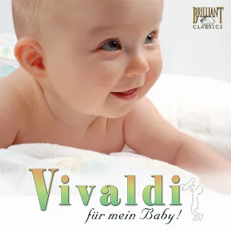 Vivaldi: Für mein Baby by La Magnifica Comunità