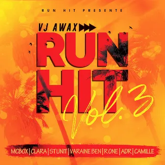 Run Hit (Vol.3) by VJ Awax