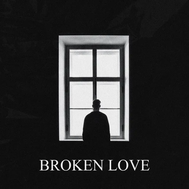 Broken Love