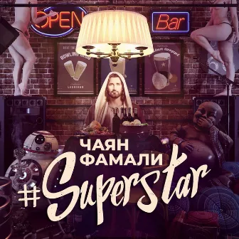 Superstar by Chayan Famali