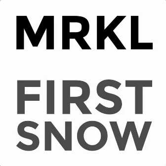 First Snow by MRKL