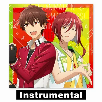 TV ANIMATION ENSEMBLE STARS! ENDING THEME COLLECTION (04 Instrumental) by 流星隊/守沢千秋(CV.帆世雄一)、深海奏汰(CV.西山宏太朗)、南雲鉄虎(CV.中島ヨシキ)、高峯翠(CV.渡辺拓海)、仙石忍(CV.新田杏樹)