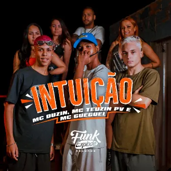 Intuição by MC Duzin