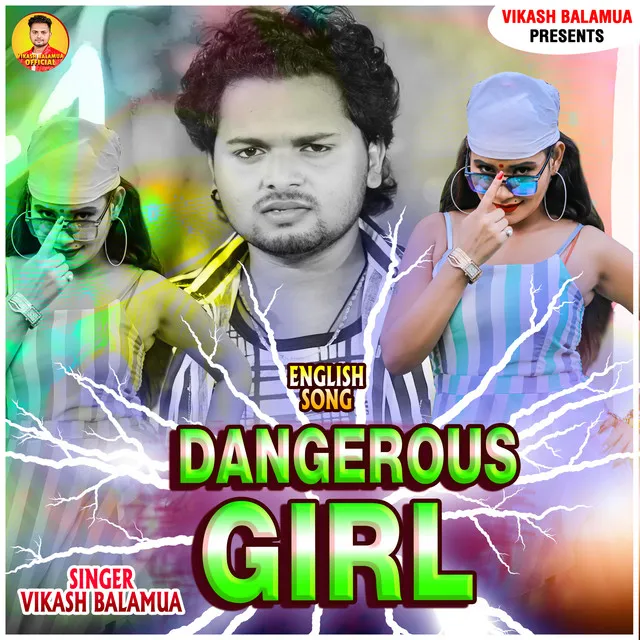 Dangerous Girl