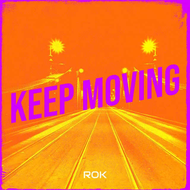 Keep Moving