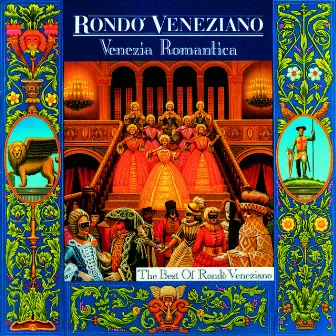 Venezia Romantica by Rondò Veneziano