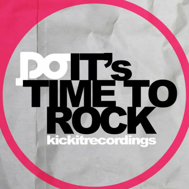 It's Time To Rock - Original Mix