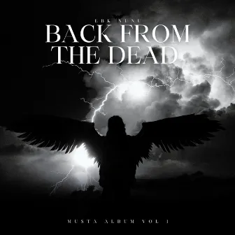 Back From The Dead by EBK NUNU